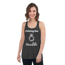 Load image into Gallery viewer, Bachelorette Tank - I&#39;ll bring the trouble
